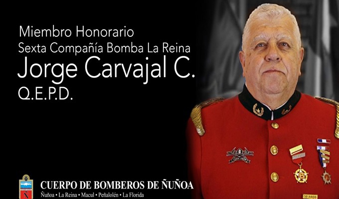 FALLECIMIENTO MIEMBRO HONORARIO INSTITUCIÓN Y VOLUNTARIO HONORARIO SEXTA COMPAÑÍA SR. JORGE CARVAJAL CUEVAS (Q.E.P.D)